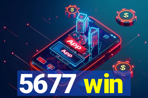 5677 win